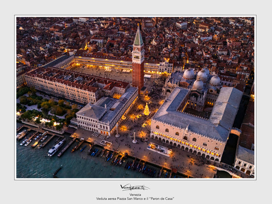 Venezia "Piazza San Marco e il Paron de Casa”